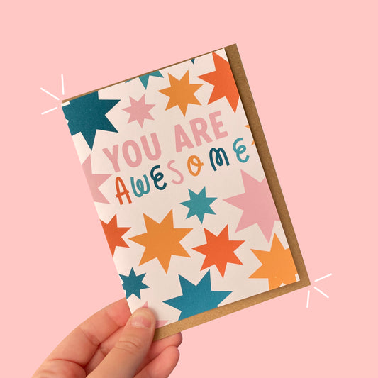You are Awesome Card