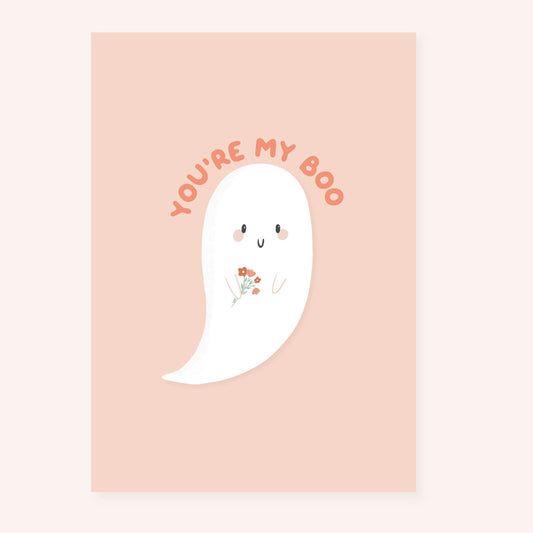 You are my boo Print