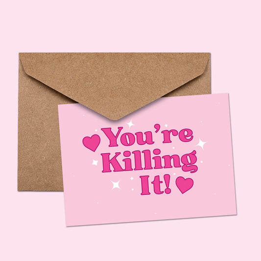 SECONDS You're Killing it card